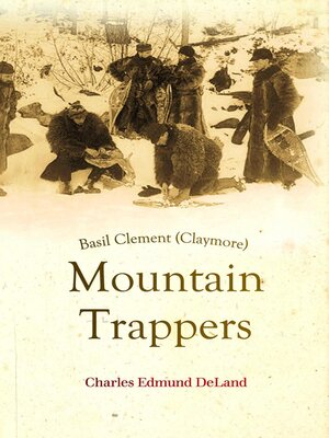 cover image of Basil Clement (Claymore), the Mountain Trappers